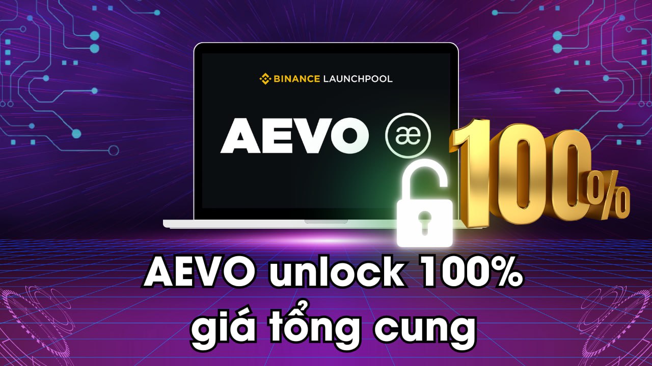 AEVO unlock 100% giá tổng cung 