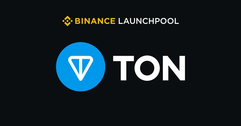 Toncoin (TON) - Dự Án Thứ 56 Trên Binance Launchpool 