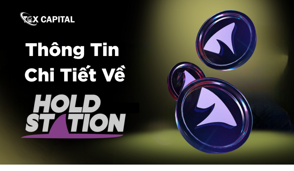 Holdstation (HOLD) là gì? Tổng quan về ví blockchain và hệ sinh thái Holdstation mới nhất 2025