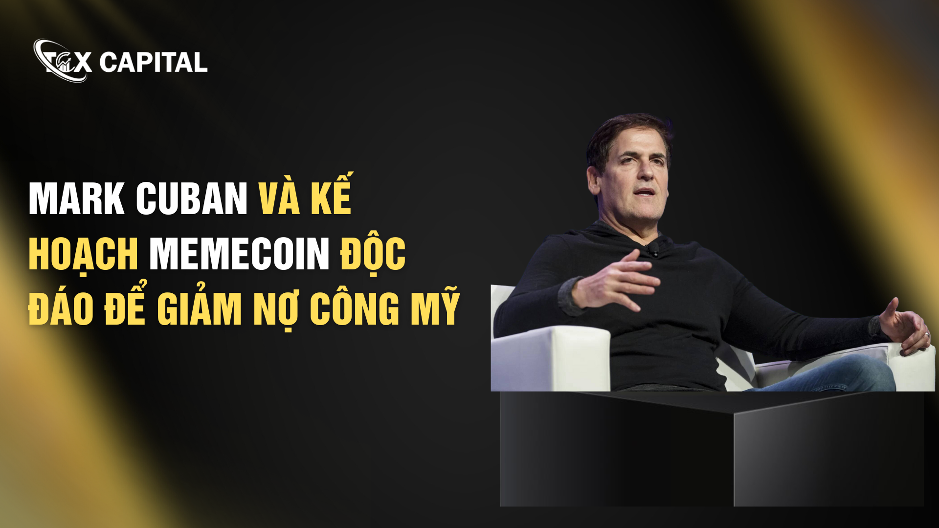 Mark Cuban và kế hoạch Memecoin độc đáo để giảm nợ công Mỹ